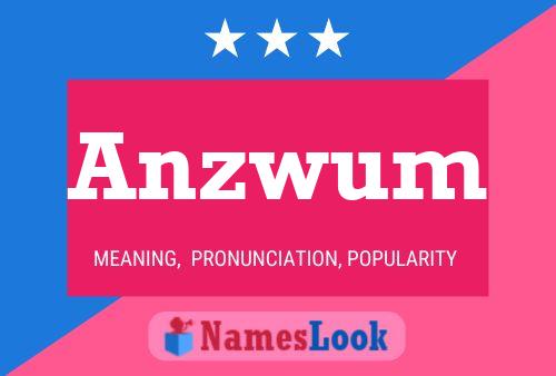 Póster del nombre Anzwum