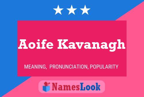 Póster del nombre Aoife Kavanagh