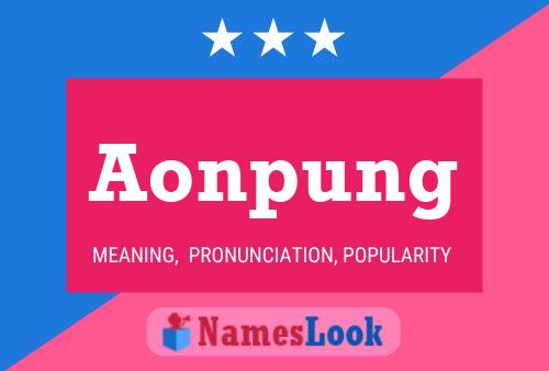 Póster del nombre Aonpung