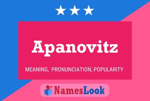 Póster del nombre Apanovitz