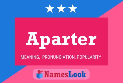 Póster del nombre Aparter