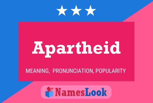 Póster del nombre Apartheid