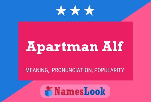 Póster del nombre Apartman Alf