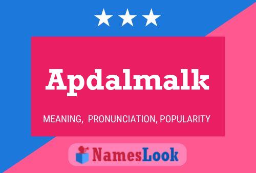 Póster del nombre Apdalmalk