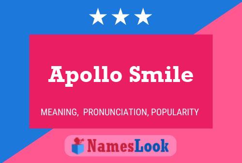 Póster del nombre Apollo Smile