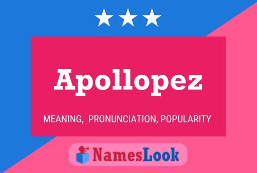 Póster del nombre Apollopez