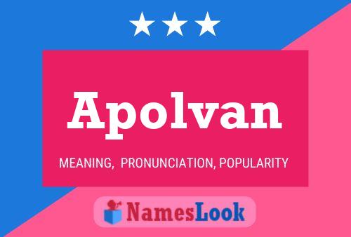 Póster del nombre Apolvan