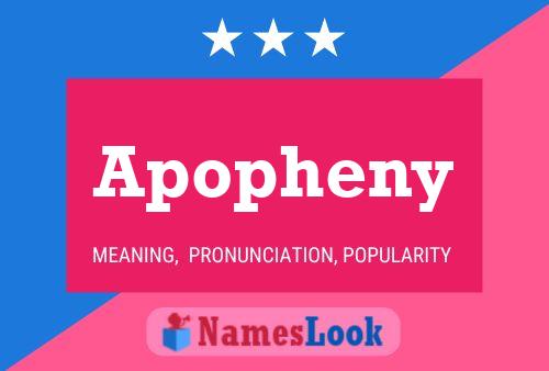 Póster del nombre Apopheny