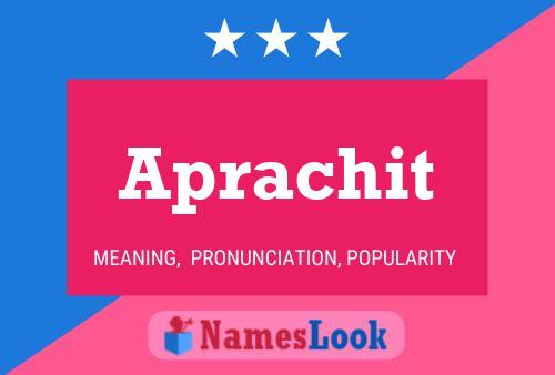 Póster del nombre Aprachit