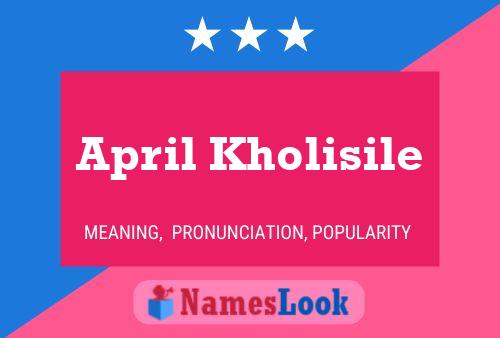 Póster del nombre April Kholisile