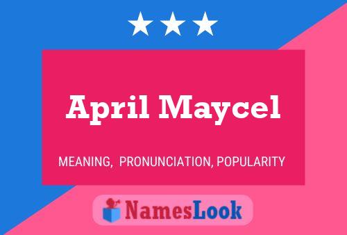 Póster del nombre April Maycel