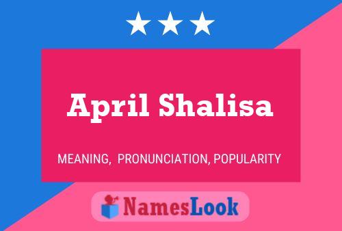 Póster del nombre April Shalisa