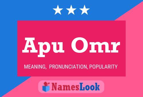 Póster del nombre Apu Omr