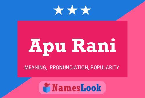 Póster del nombre Apu Rani