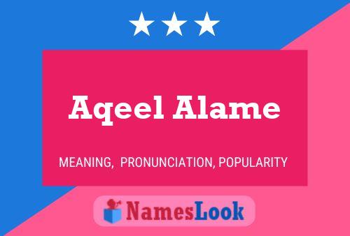 Póster del nombre Aqeel Alame