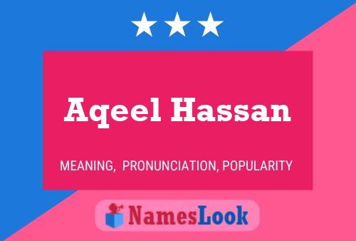 Póster del nombre Aqeel Hassan