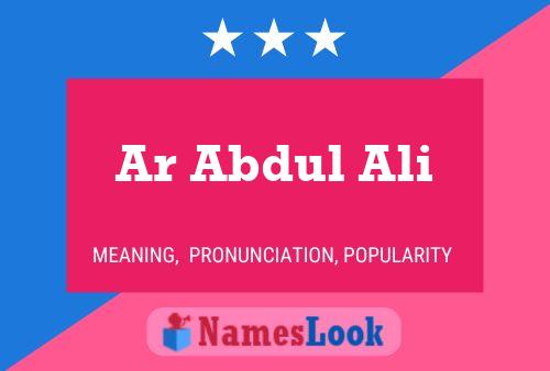 Póster del nombre Ar Abdul Ali