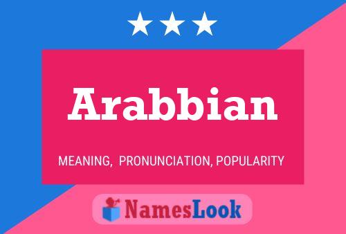 Póster del nombre Arabbian