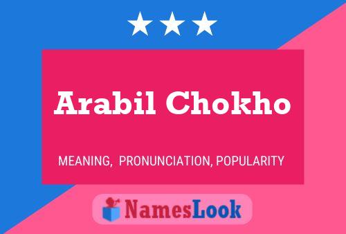 Póster del nombre Arabil Chokho