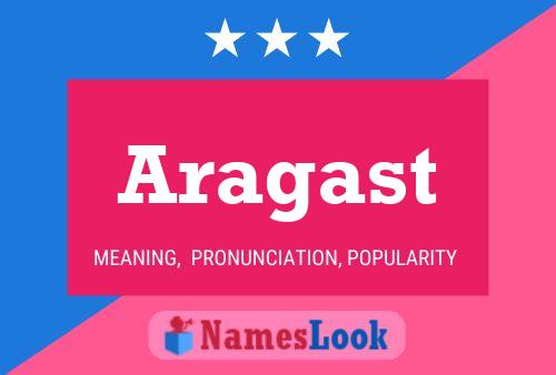 Póster del nombre Aragast