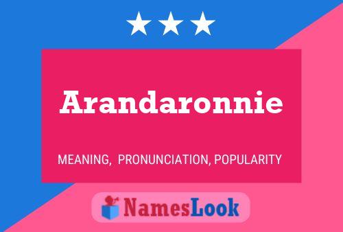 Póster del nombre Arandaronnie