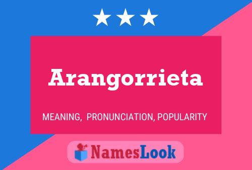 Póster del nombre Arangorrieta