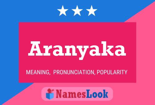 Póster del nombre Aranyaka