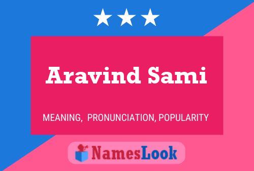 Póster del nombre Aravind Sami