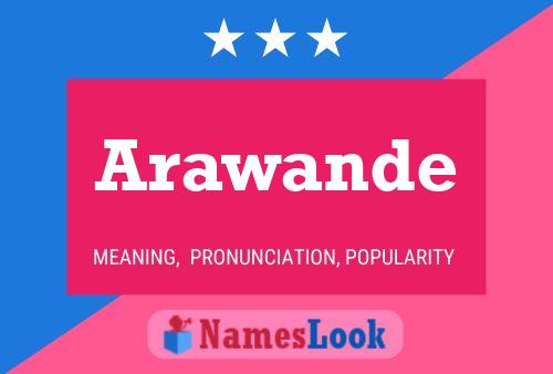 Póster del nombre Arawande