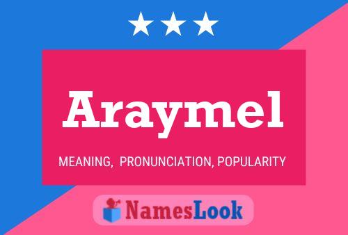 Póster del nombre Araymel