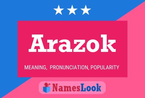 Póster del nombre Arazok