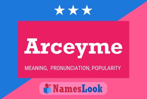 Póster del nombre Arceyme