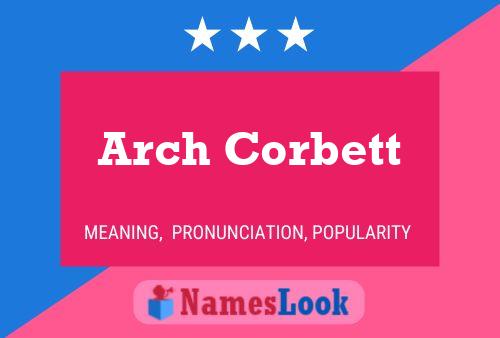 Póster del nombre Arch Corbett