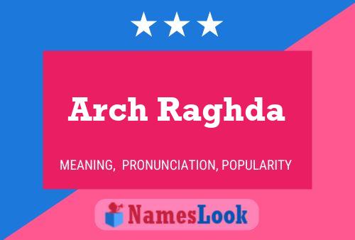 Póster del nombre Arch Raghda