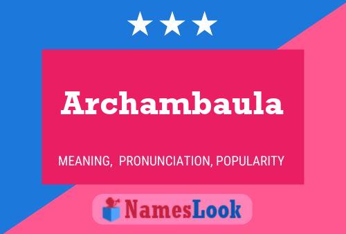 Póster del nombre Archambaula