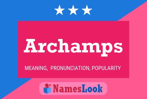 Póster del nombre Archamps