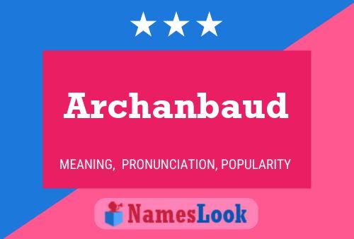 Póster del nombre Archanbaud