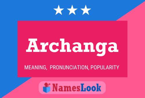 Póster del nombre Archanga