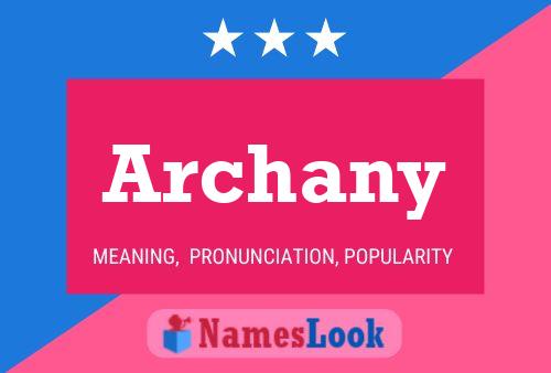 Póster del nombre Archany