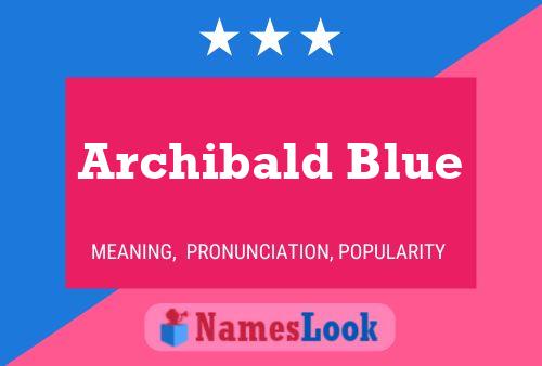 Póster del nombre Archibald Blue