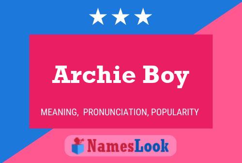 Póster del nombre Archie Boy