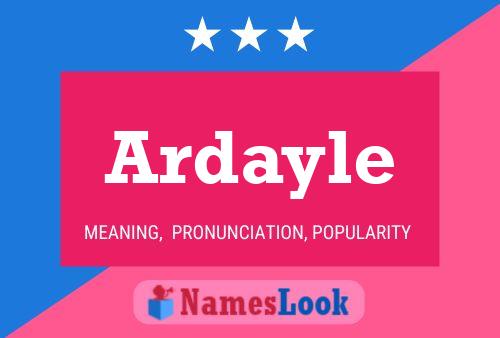 Póster del nombre Ardayle