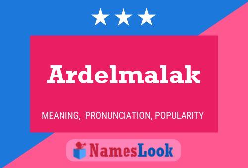 Póster del nombre Ardelmalak