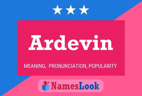 Póster del nombre Ardevin