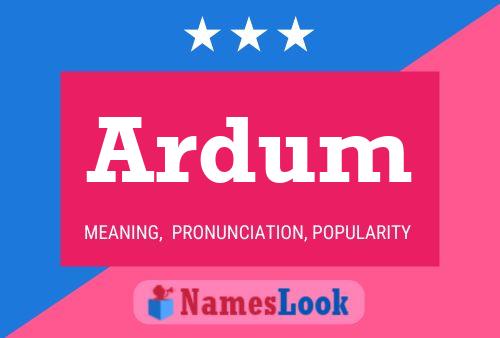 Póster del nombre Ardum