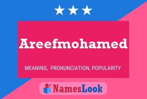 Póster del nombre Areefmohamed