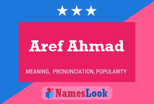 Póster del nombre Aref Ahmad