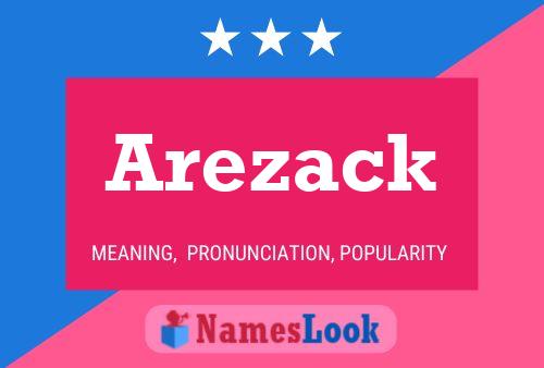 Póster del nombre Arezack