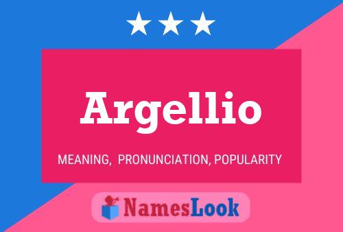 Póster del nombre Argellio