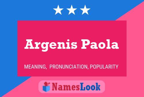 Póster del nombre Argenis Paola